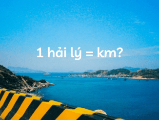 Một hải lý bằng bao nhiêu km?