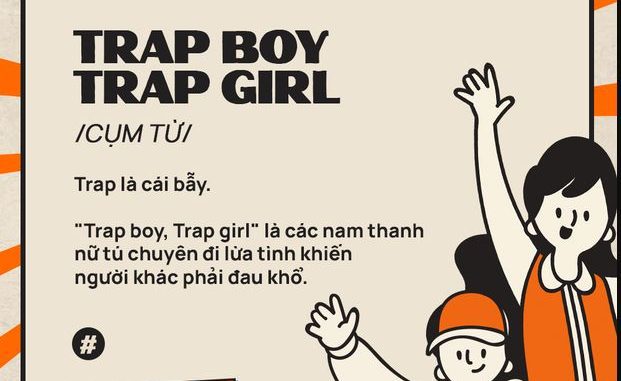 Trap boy là gì? Trap girl là như thế nào?